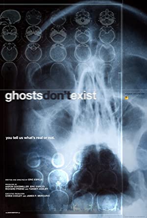 Ghosts Don't Exist (2010) starring Phillip Roebuck on DVD